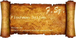 Fischman Szilas névjegykártya